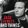 Jace Everett - Bad Things Ringtone