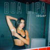 Dua Lipa - IDGAF Ringtone