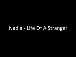 Life Of A Stranger Download free