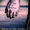 Brick+Mortar - Move To The Ocean (Remastered) Ringtone