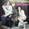 Belle Epoque - Miss Broadway Ringtone