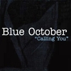 Blue October - Calling You Ringtone