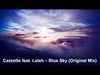 Cazzette Feat. Laleh - Blue Sky (Original Mix) Ringtone