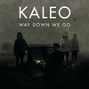 Kaleo - Way Down We Go Ringtone