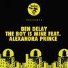 Ben Delay Feat. Alexandra Prince - The Boy Is Mine Ringtone