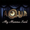 Aqua - My Mamma Said Ringtone