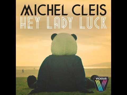 Hey Lady Luck (Radio Edit) Download free