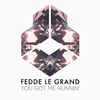 Fedde Le Grand - You Got Me Runnin' Ringtone