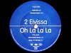 2 Eivissa - Oh La La La Ringtone