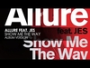 DJ Tiesto, Allure Feat. Jes - Show Me The Way Ringtone