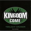 Kingdom Come - Twilight Cruiser Ringtone