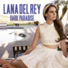 Lana Del Rey - Dark Paradise (Paradise Tour Studio Version) Ringtone