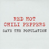 Red Hot Chili Peppers - Save The Population Ringtone