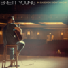 Brett Young - In Case You Didn't Know Ringtone