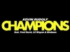 Kevin Rudolf Feat. Lil Wayne, Fred Durst & Birdman - Champions Ringtone