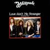 Whitesnake - Love Ain't No Stranger Ringtone