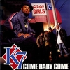 K7 - Come Baby Come Ringtone