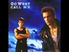 Go West - Call Me Ringtone