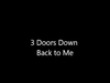 3 Doors Down - Back To Me Ringtone