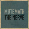 Mutemath - The Nerve Ringtone