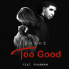 Rihanna - Too Good Ringtone