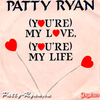 Patty Ryan - You're My Love (My Life) (Original Version) Ringtone