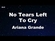 No Tears Left To Cry (Official Instrumental) Download Ringtone