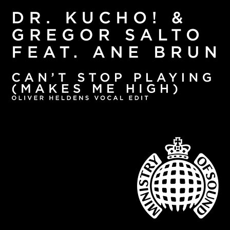 Can't Stop Playing (Makes Me High)(Oliver Heldens & Gregor Salto Vocal Mix Extended) Download free