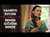 Fahriye Evcen - Benim Gozum Sende Ringtone