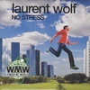 Laurent Wolf - No Stress Ringtone