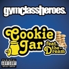 Gym Class Heroes - Cookie Jar Ringtone