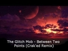 The Glitch Mob - Between Two Points Ringtone