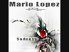 Mario Lopez - Sadness (Original Radio Edit) Ringtone