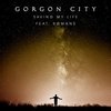 Gorgon City Feat. Romans - Saving My Life Ringtone