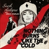 Snoh Aalegra - Nothing Burns Like The Cold Ringtone