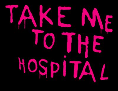 Take Me To The Hospital Download free