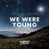 We Were Young (Tritonal Extended Remix) Download Ringtone