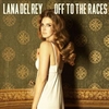 Lana Del Rey - Off To The Races Ringtone