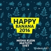 Misha Klein - Happy Banana 2017 Track 11 Ringtone