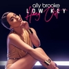 Ally Brooke Feat. Tyga - Low Key Ringtone