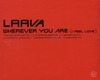 Laava - Wherever You Are Ringtone