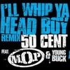 50 Cent - I'LL WHIP YA HEAD BOY Ringtone