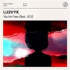 LU2VYK Feat. JEX - You're Free Ringtone