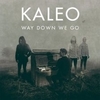 Kaleo - Way Down We Go Rington Ringtone