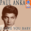 Paul Anka - I Love You Baby Ringtone