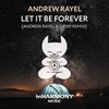 Andrew Rayel - Let It Be Forever Ringtone