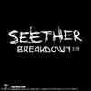 Seether - Breakdown Ringtone