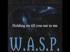 W.A.S.P. - Keep Holding On Ringtone