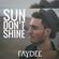 Sun Don't Shine Download Ringtone