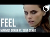 Mahmut Orhan Feat. Sena Sener - Feel Ringtone